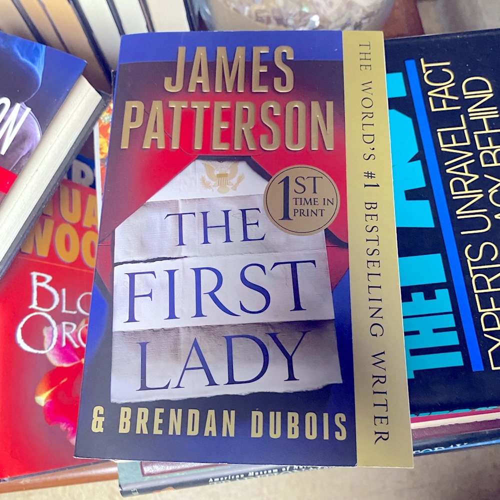 James Patterson. The First Lady